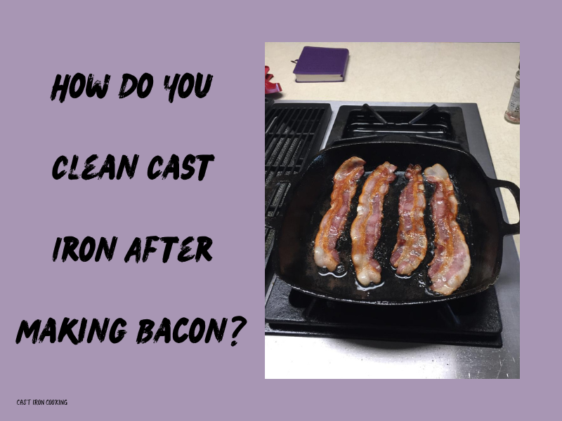 Please help!! New pre-seasoned Lodge cast iron and I cooked bacon in it.  Can not figure out how to clean/remove bacon stains. : r/castiron